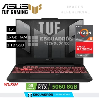 LAPTOP ASUS TUF GAMING A16 / AMD RYZEN 9 8940HX / RTX 5060 8GB / 16 GB RAM DDR5 / 1 TB SSD NVME / 16'' WUXGA